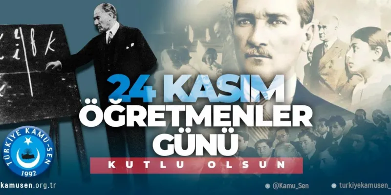 Öğretmenler Günü: Türkiye Kamu-Sen'den Dikkat Çeken Açıklama!