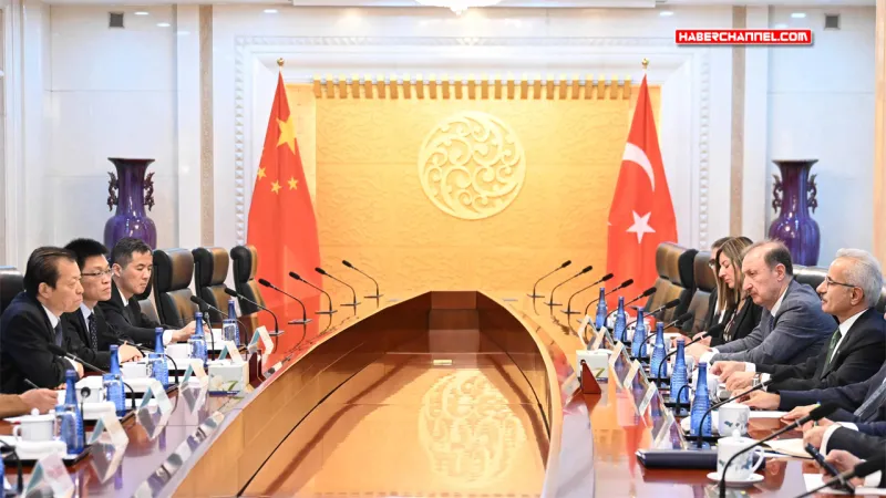 Türkiye ve Çin Arasında, ulaştırma alanında ‘doğrudan iletişim mekanizması’ kuruldu...